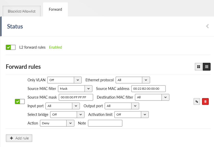 SETTINGS > Firewall > L2 > Forward