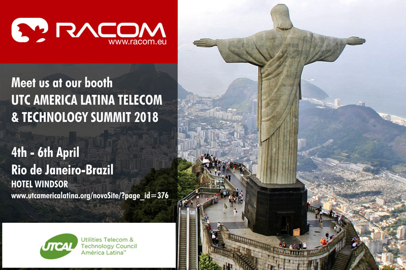 UTC AMERICA LATINA TELECOM & TECHNOLOGY SUMMIT 2018 4th - 6th April, Rio de Janeiro-Brazil